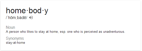 Define Homebody Synonym All About Home   4   Homebody Definition 